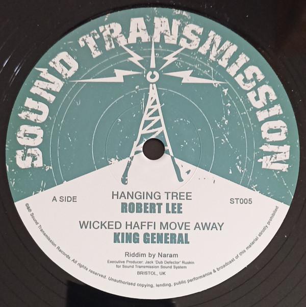 Robert Lee (2), King General, Tenor Youthman, Naram - Hanging Tree