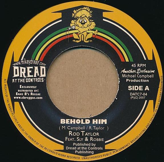Rod Taylor, Mikey Dread, King Tubby - Behold Him  / Parrot Jungle