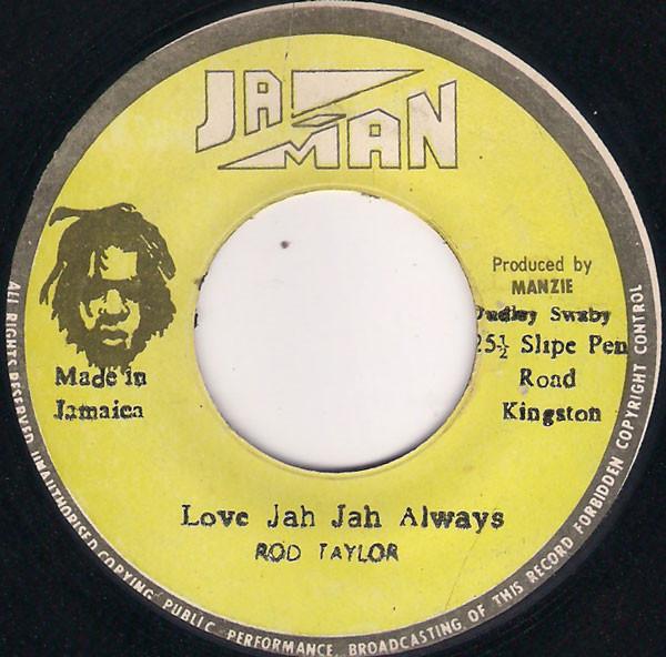 Rod Taylor - Love Jah Jah Always