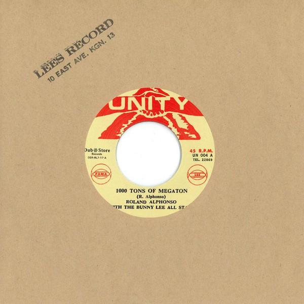 Roland Alphonso, The Bunny Lee Allstars - 1000 Tons Of Megaton / Musical Resurrection