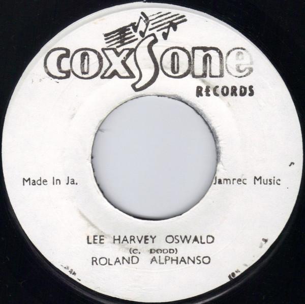 Roland Alphonso, Winson Delano Stewart - Lee Harvey Oswald / Leave Me Alone