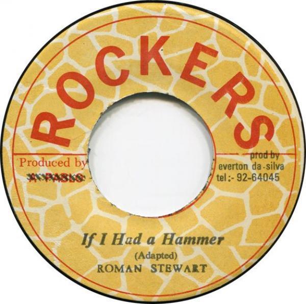 Roman Stewart - If I Had A Hammer