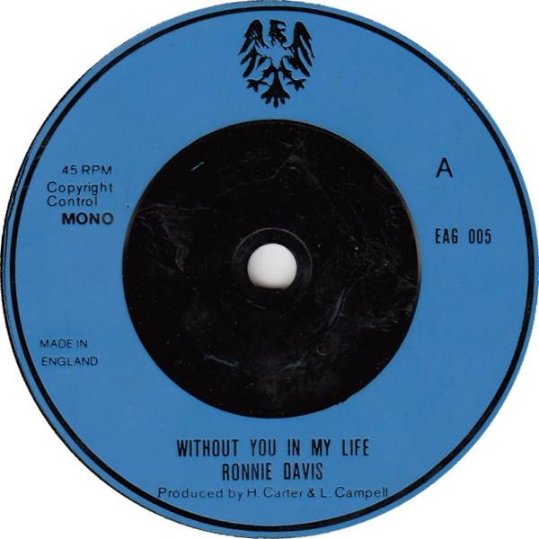 Ronnie Davis - Without You In My Life / Version