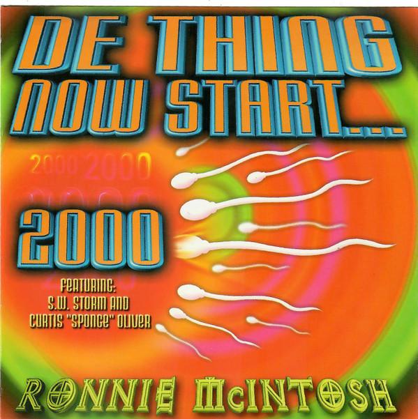 Ronnie McIntosh - De Thing Now Start... 2000