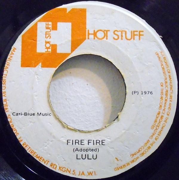 Roosevelt All Star, Lulu (30) - Fire Fire / Why Dub