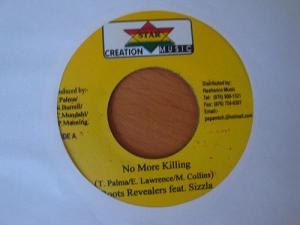 Roots Revealers, Sizzla - No More Killing