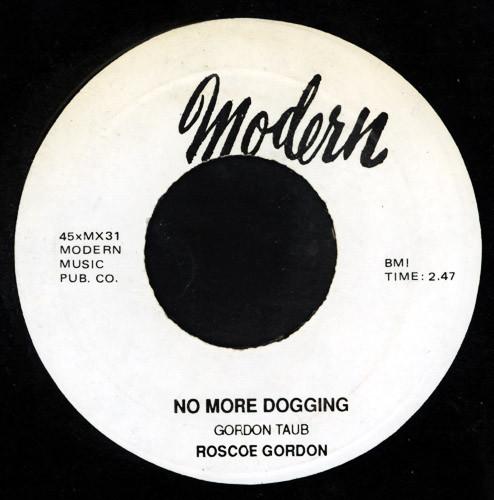 Rosco Gordon - No More Dogging