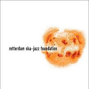 Rotterdam Ska-Jazz Foundation - Sunwalk