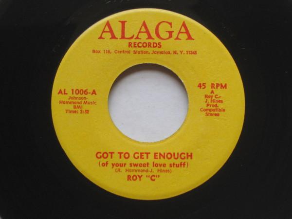 Roy C. Hammond - Got To Get Enough (Of Your Sweet Love Stuff)