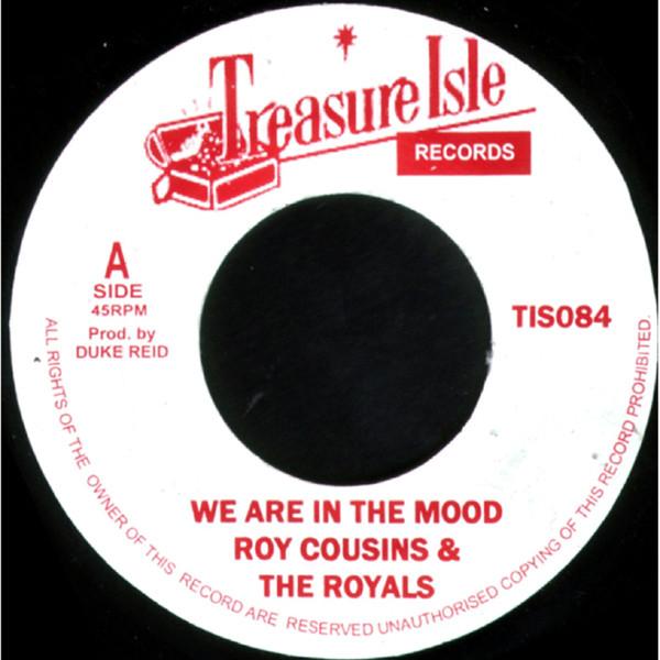 Roy Cousins, The Royals, The Sensations - We Are In The Mood / Baby Love