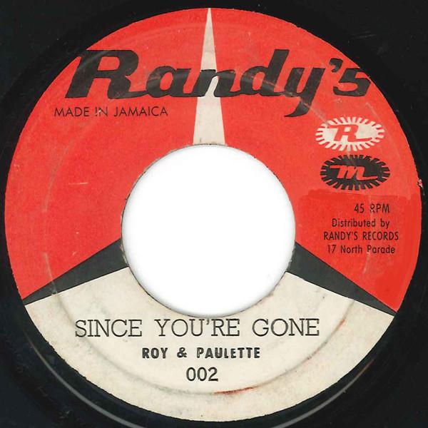 Roy Richards, Roy & Paulette - Since You're Gone / I've Lost My Baby