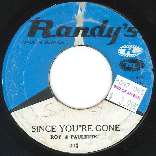 Roy Richards, Roy & Paulette - Since You're Gone / I've Lost My Baby