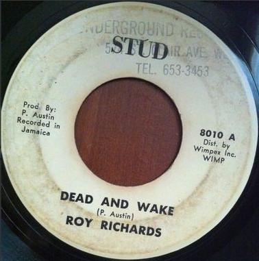 Roy Richards - Dead And Wake