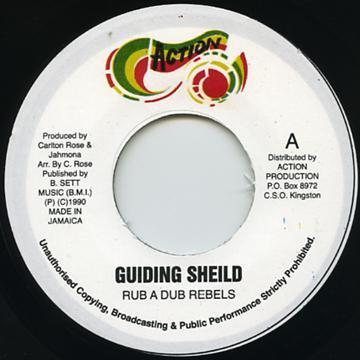 Rub A Dub Rebels - Guiding Sheild