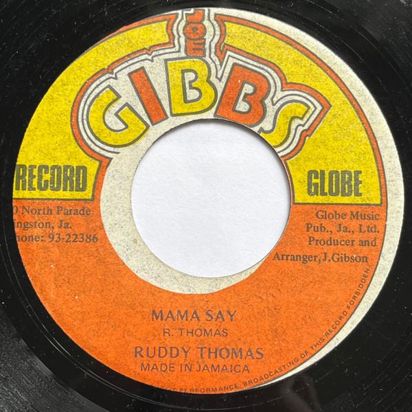 Ruddy Thomas - Mama Say