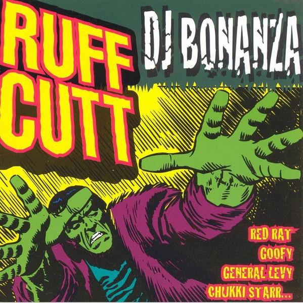  - Ruff Cutt DJ Bonanza
