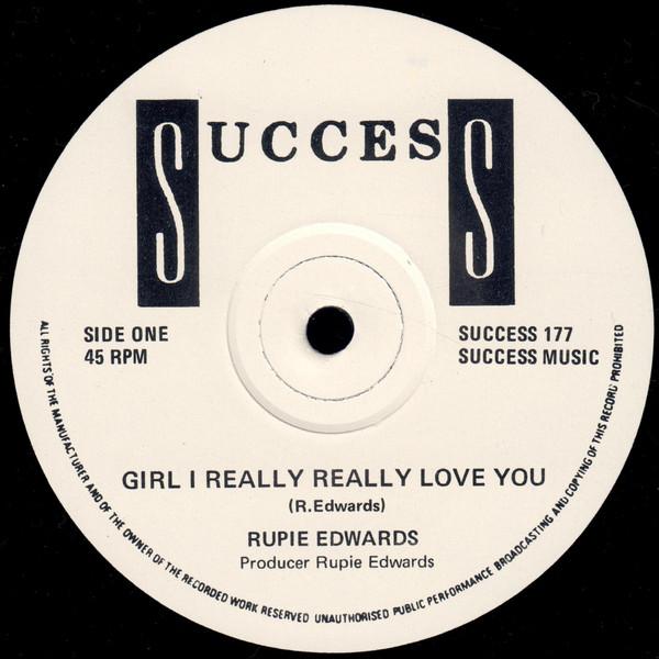 Rupie Edwards - Girl I Really Really Love You