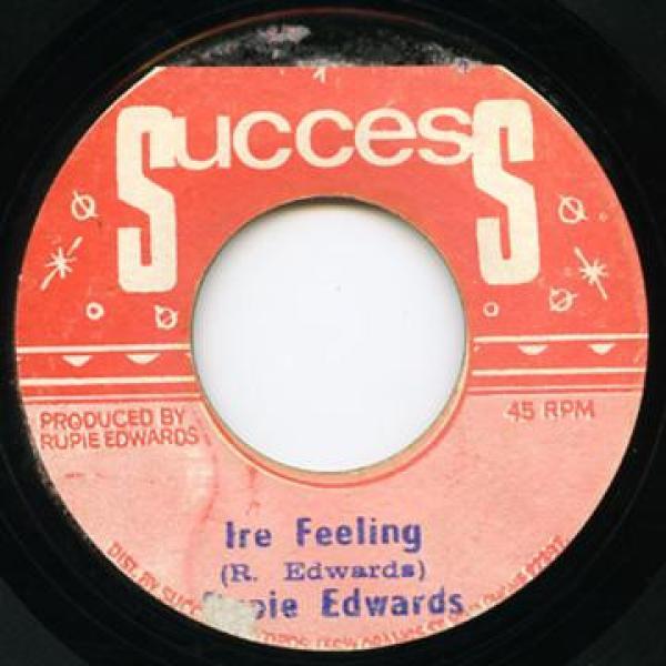 Rupie Edwards - Ire Feeling