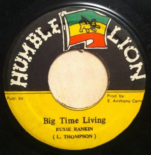 Ruxie Rankin - Big Time Living