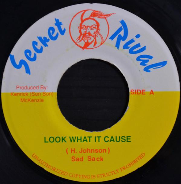 Sad Sack (2) - Look What It Cause