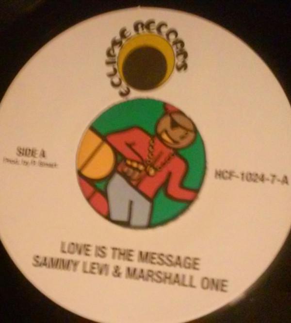Sammy Levi, Marshall One - Love Is The Message