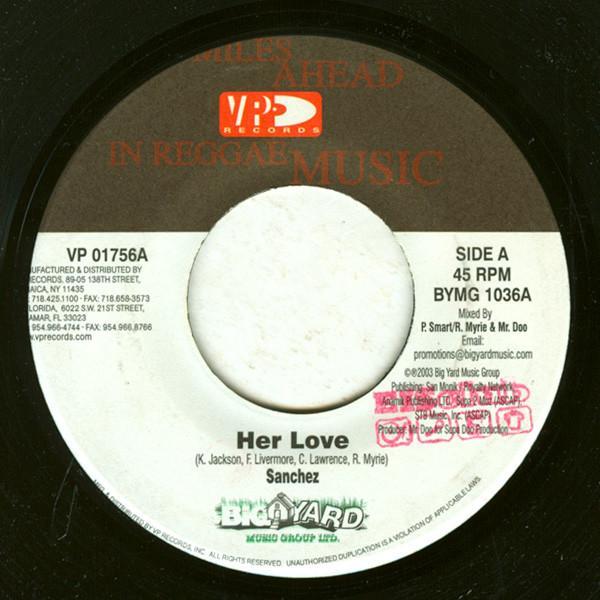 Sanchez, Carl Henry - Her Love / Homie's Girl