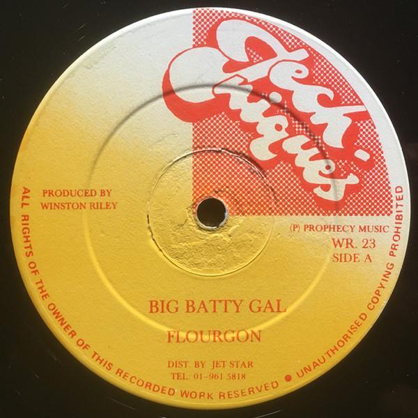 Sanchez, Flourgon - Big Batty Gal / Sad Song