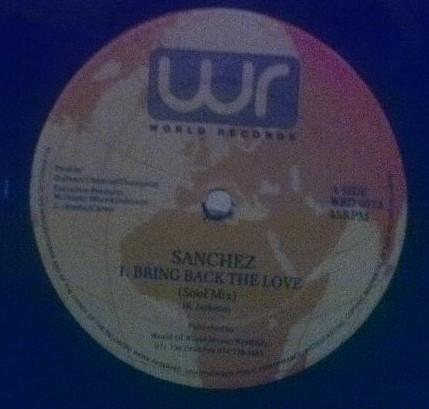 Sanchez - Bring Back The Love