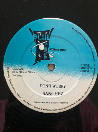 Sanchez - Don't Worry