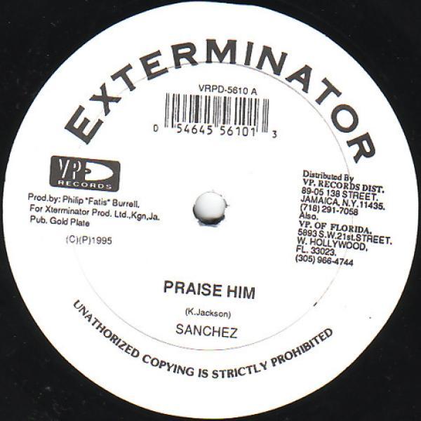 Sanchez - Praise Him