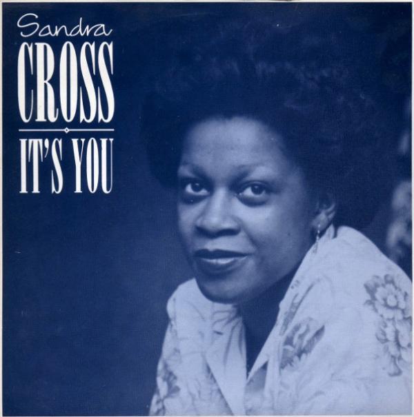 Sandra Cross - It's You