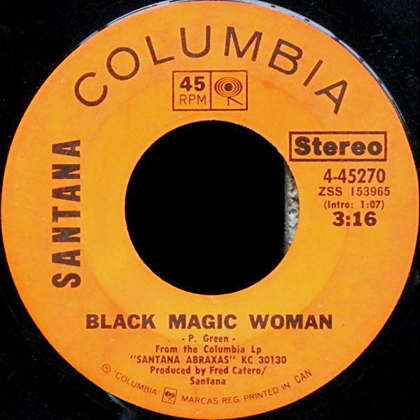 Santana - Black Magic Woman / Hope You're Feeling Better
