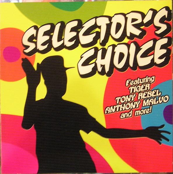  - Selector's Choice