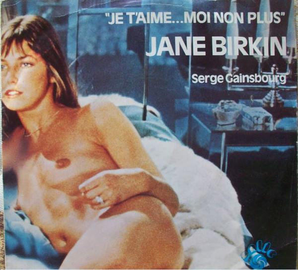 Serge Gainsbourg, Jane Birkin - Je T'aime... Moi Non Plus