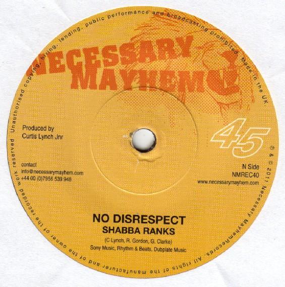 Shabba Ranks, Mr Williamz - No Disrespect / Touch Down