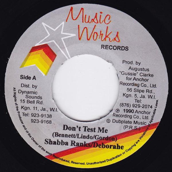 Shabba Ranks, Deborahe Glasgow - Don't Test Me