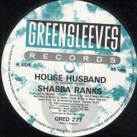 Shabba Ranks - House Husband / Wicked In Bed (Part 2)