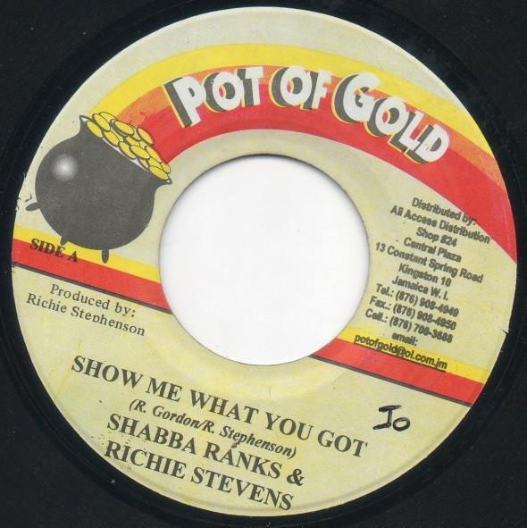 Shabba Ranks, Richie Stephens - Show Me What You Got