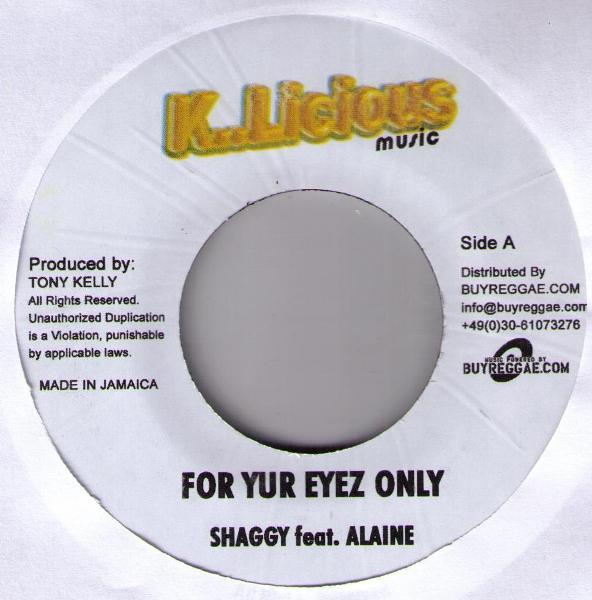 Shaggy, Alaine - For Yur Eyez Only