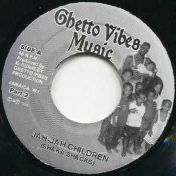 Shaka Shacks - Jah-Jah Children