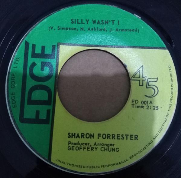 Sharon Forrester - Silly Wasn't I