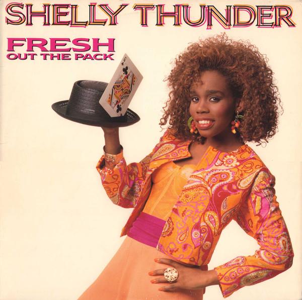 Shelly Thunder - Fresh Out The Pack