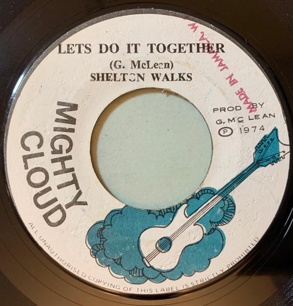 Shelton Walks - Lets Do It Together