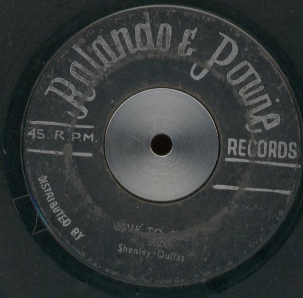 Shenley Duffus - Give To Get / When I Am Gone