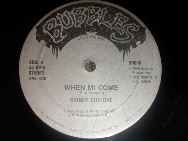 Shiney Culture - When Mi Come