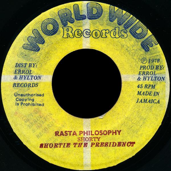 Shorty The President - Rasta Philosophy
