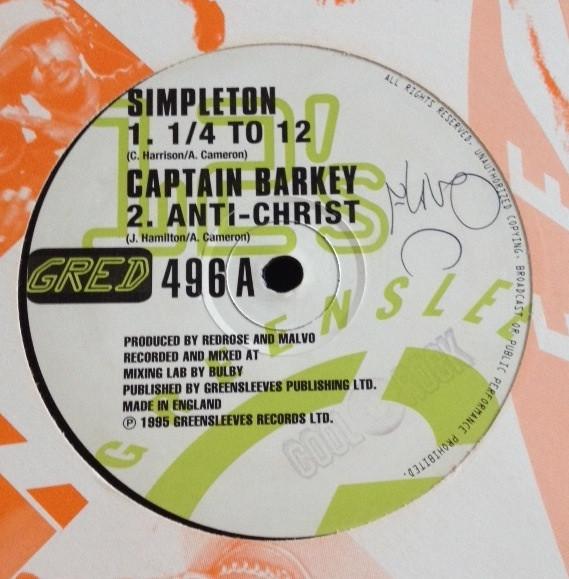 Simpleton, Captain Barkey - 1/4 To 12 / Anti-Christ