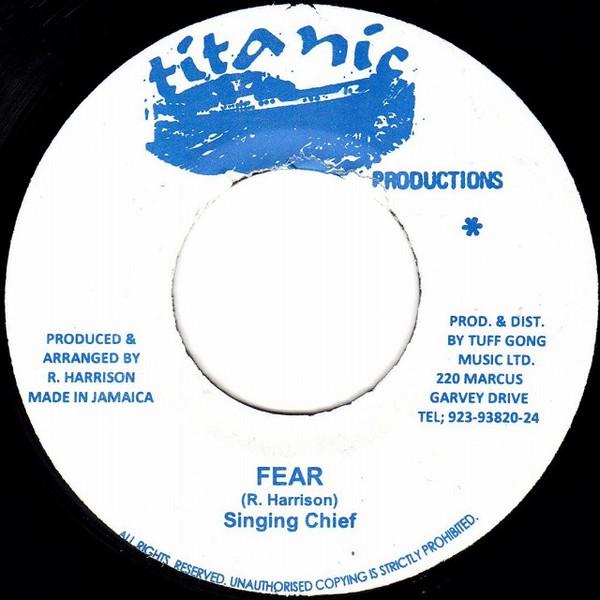 Singing Chief - Fear