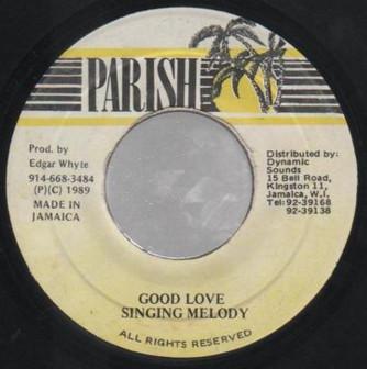 Singing Melody - Good Love