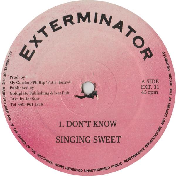 Singing Sweet, Chaka Demus & Pliers - Don't Know / You Look Good